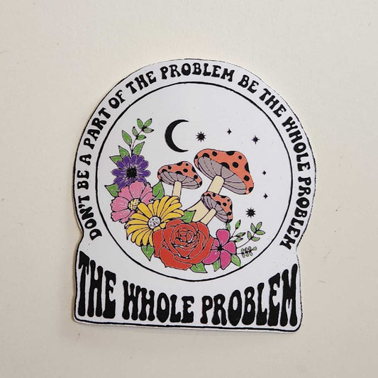 The Whole Problem